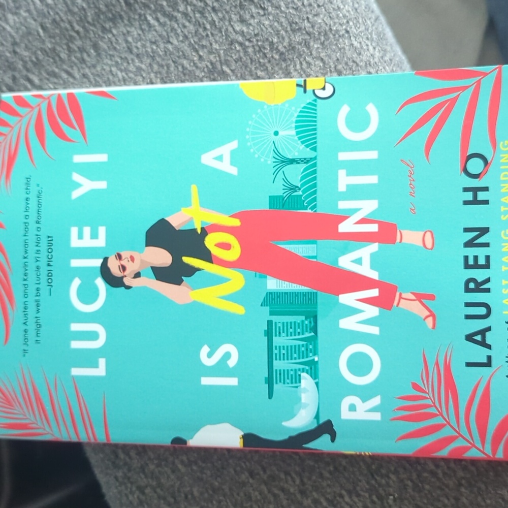 Novel: Lucie Yi is Not A Romantic by Lauren Ho